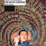 Las promesas de Hugo Chavez